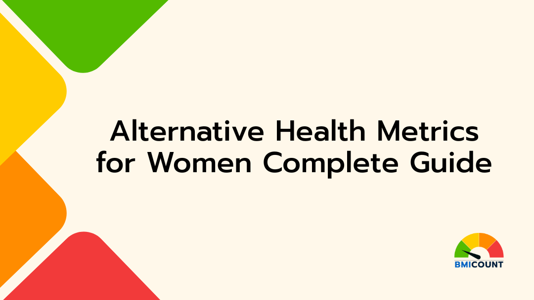 Final Alternative Health Metrics for Women Complete Guide