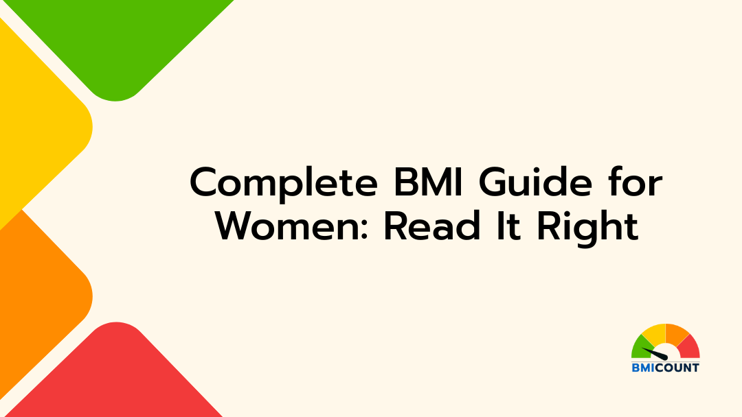 Final Complete BMI Guide for Women_ Read It Right